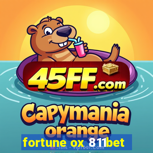 fortune ox 811bet